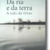 Da Ria e da Terra - a Cale de Ovar