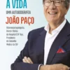 Dar Som à Vida - Uma Autobiografia