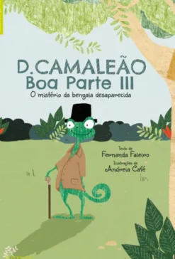 D. Camaleão Boa Parte III