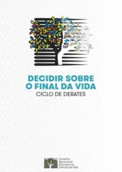 Decidir sobre o Final da Vida
