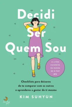 Decidi Ser Quem Sou