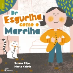 De Esguelha, como o Marelha