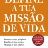 Define a tua Missão de Vida
