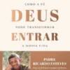 Deixa Deus Entrar