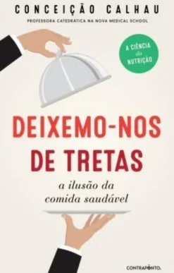 Deixemo-nos de Tretas