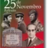 25 de Novembro - Reflexões