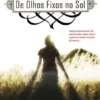 De Olhos Fixos no Sol