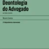 Deontologia do Advogado - 3ª Edição