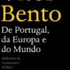 De Portugal, da Europa e do Mundo: reflexões de economia e política