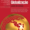 Desafios da Globalização - Vol. III - Casos de Estudo