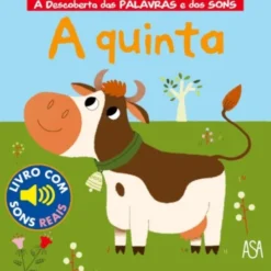 À Descoberta das Palavras e dos Sons - A Quinta
