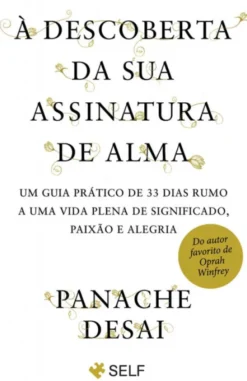 À Descoberta da Sua Assinatura de Alma (Bolso)