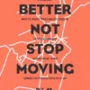 Descobrir Guimarães -Better Not Stop Moving