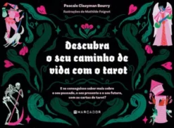 Descubra o Seu Caminho de Vida com o Tarot