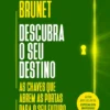 Descubra o Seu Destino
