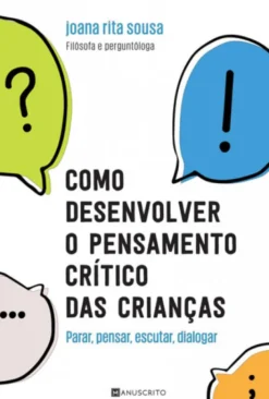 Desenvolver o Pensamento Crítico das Crianças
