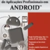 Desenvolvimento de Aplicações Profissionais em Android