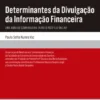 Determinantes da Divulgação da Informação Financeira