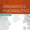 Diagnóstico Psicanalítico Entendendo a Estrutura da Personalidade no Processo Clínico