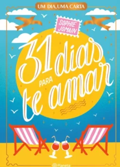 31 Dias para Te Amar - Um Dia, Uma Carta