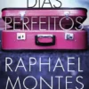 Dias Perfeitos