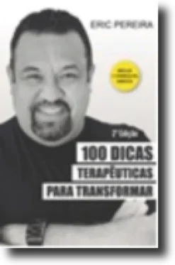100 Dicas Terapêuticas para Transformar