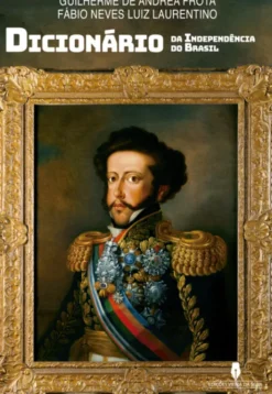 Dicionário da Independência do Brasil
