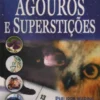 Dicionário de Agouros e Superstições