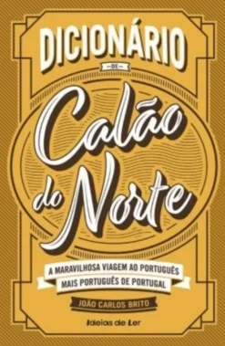 Dicionário de Calão do Norte