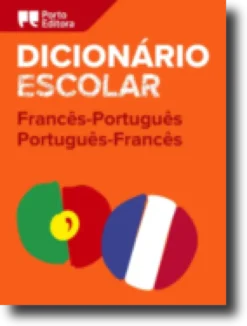 Dicionário Escolar de Francês-Português / Português-Francês