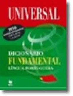 Dicionário Fundamental Língua Portuguesa - Acordo Ortográfico, Antes e Depois