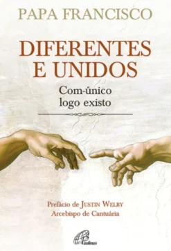 Diferente e unidos