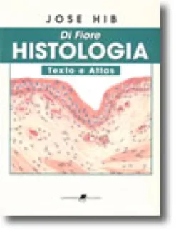 Di Fiore Histologia - Texto e Atlas