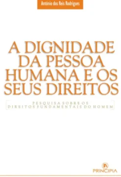 Dignidade da Pessoa Humana