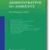Direito Administrativo do Ambiente