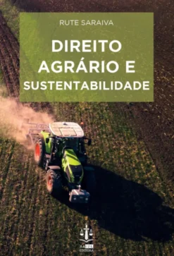 Direito Agrário e Sustentabilidade