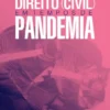 Direito (Civil) em Tempos de Pandemia