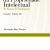 Direito da Propriedade Intelectual & Novas Tecnologias - Vol. 3