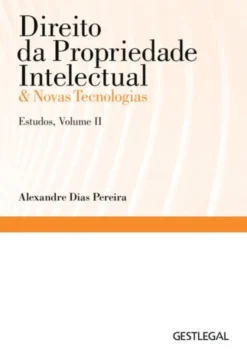 Direito da Propriedade Intelectual & Novas Tecnologias - Vol. 2