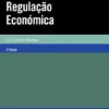 Direito da Regulação Económica