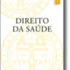 Direito da Saúde - Lições