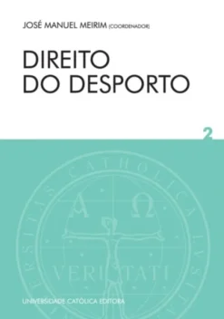 Direito do Desporto - Vol. 2