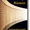Direito dos Museus-Legislação Básica Anotada