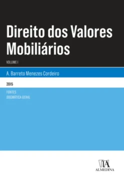 Direito dos Valores Mobiliários - Volume I