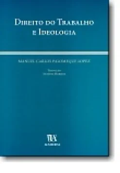 Direito do Trabalho e Ideologia