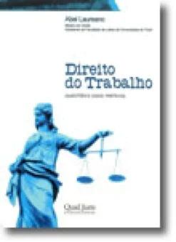 Direito do Trabalho (Questões e Casos Práticos)