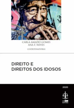 Direito e Direitos dos Idosos