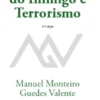 Direito Penal do Inimigo e o Terrorismo