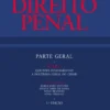 Direito Penal - Parte Geral - Tomo I- Questões Fundamentais. A Doutrina Geral do Crime