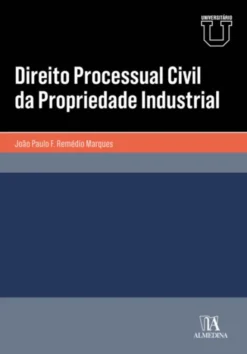 Direito Processual Civil da Propriedade Industrial